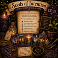 🌿 Seeds of Intention — Manifestation & Goal Reading